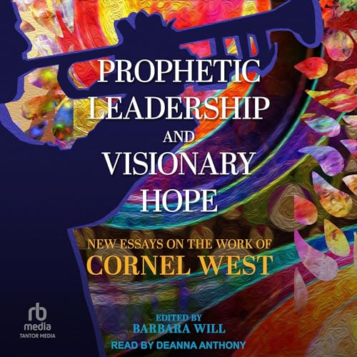 Prophetic Leadership and Visionary Hope cover